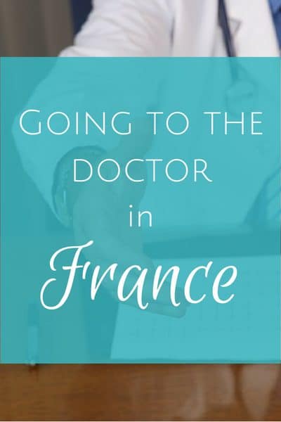 Going to the doctor in france