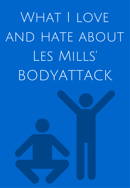 What I love and hate about Les Mills' BODYATTACK