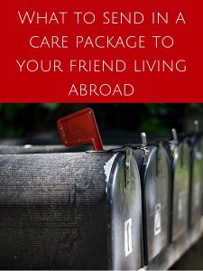 What to send in a care package to your friend living abroad