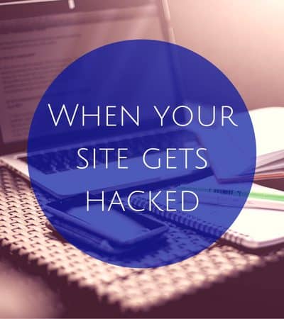 when-your-site-gets-hacked1