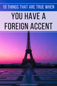 things that are true when you have a foreign accent (1)