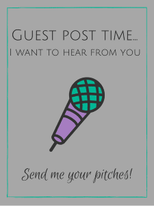 guest-post-time-i-want-to-hear-from-you-1