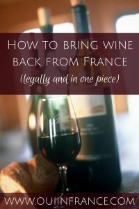 how to bring wine back from france
