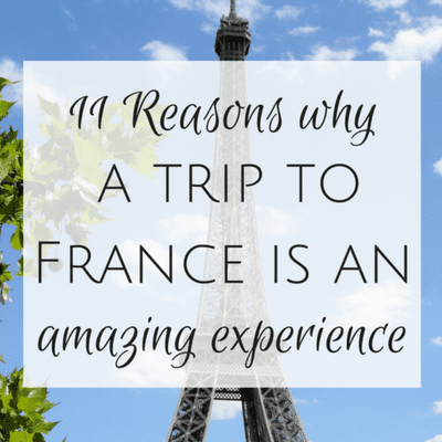 trip to france is an amazing experience