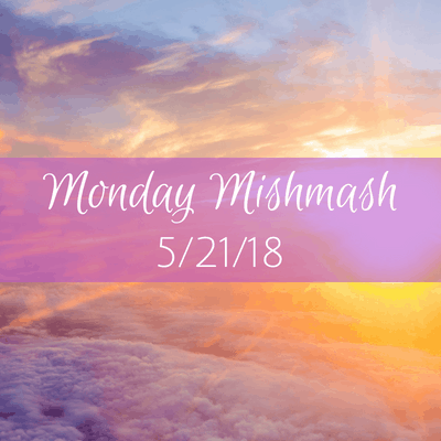 monday mishmash