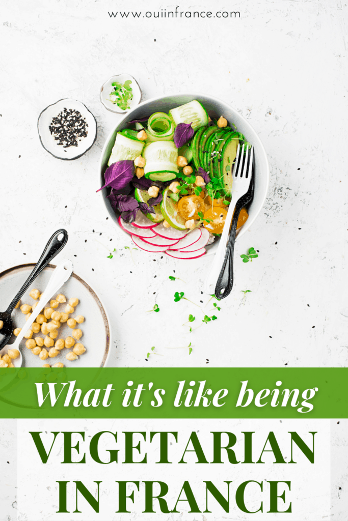 What being vegetarian and vegan in France taught me about French culture
