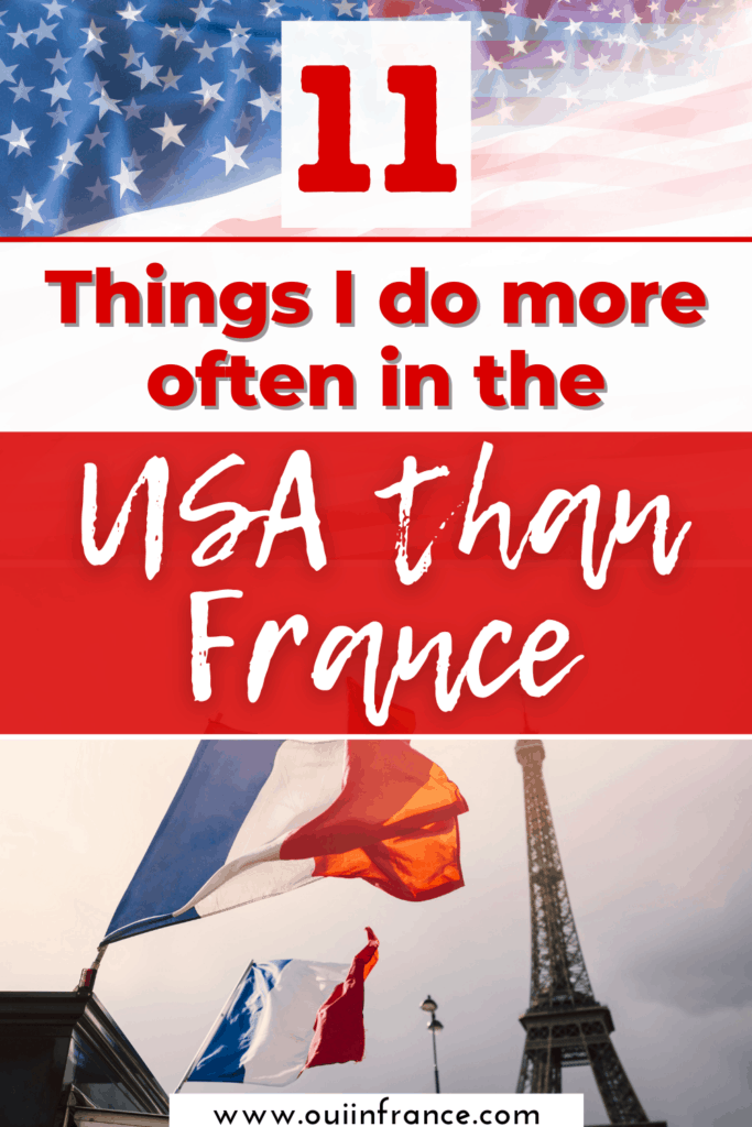 things i do more often in the usa