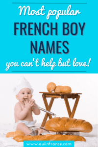 popular boy names in france meaning