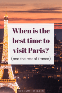 When is the best time to visit Paris