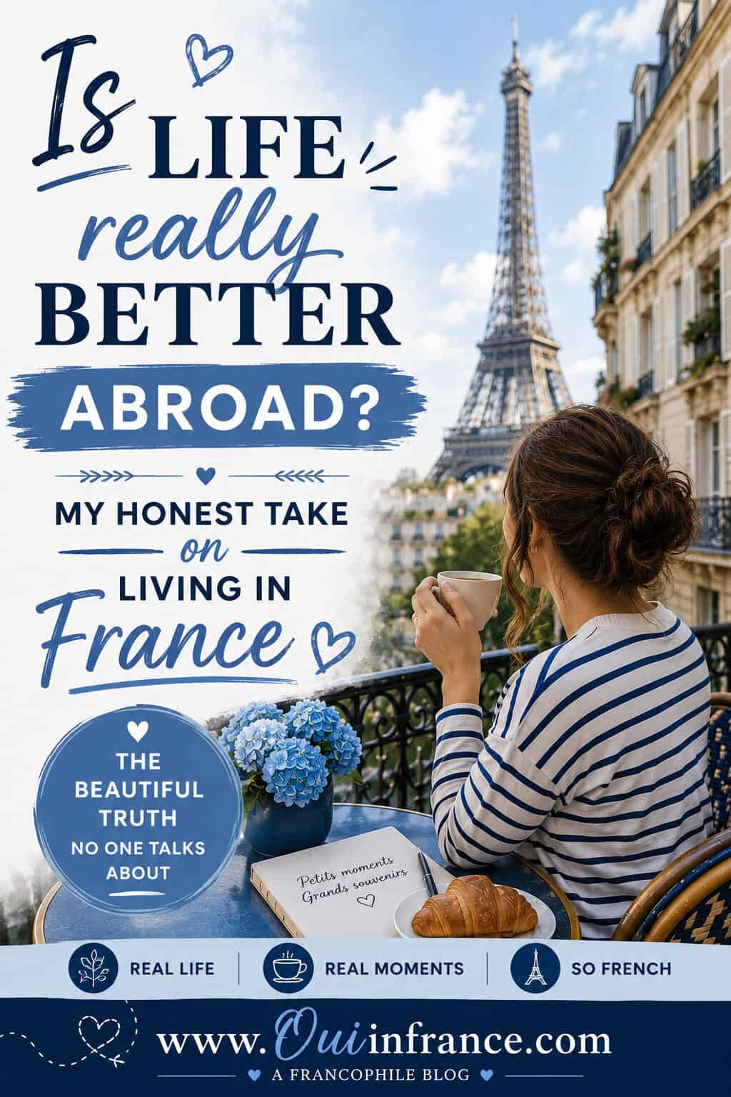 is life better abroad in france