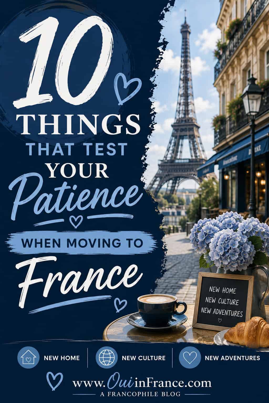 things that test your patience when moving to france PIN